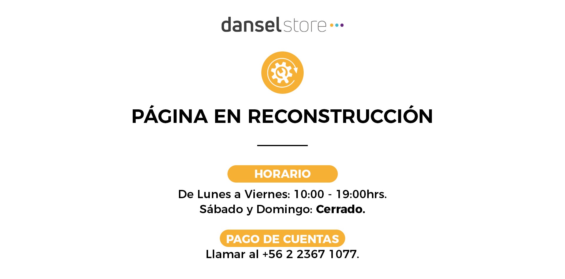 Página en Reconstrucción - Dansel Store